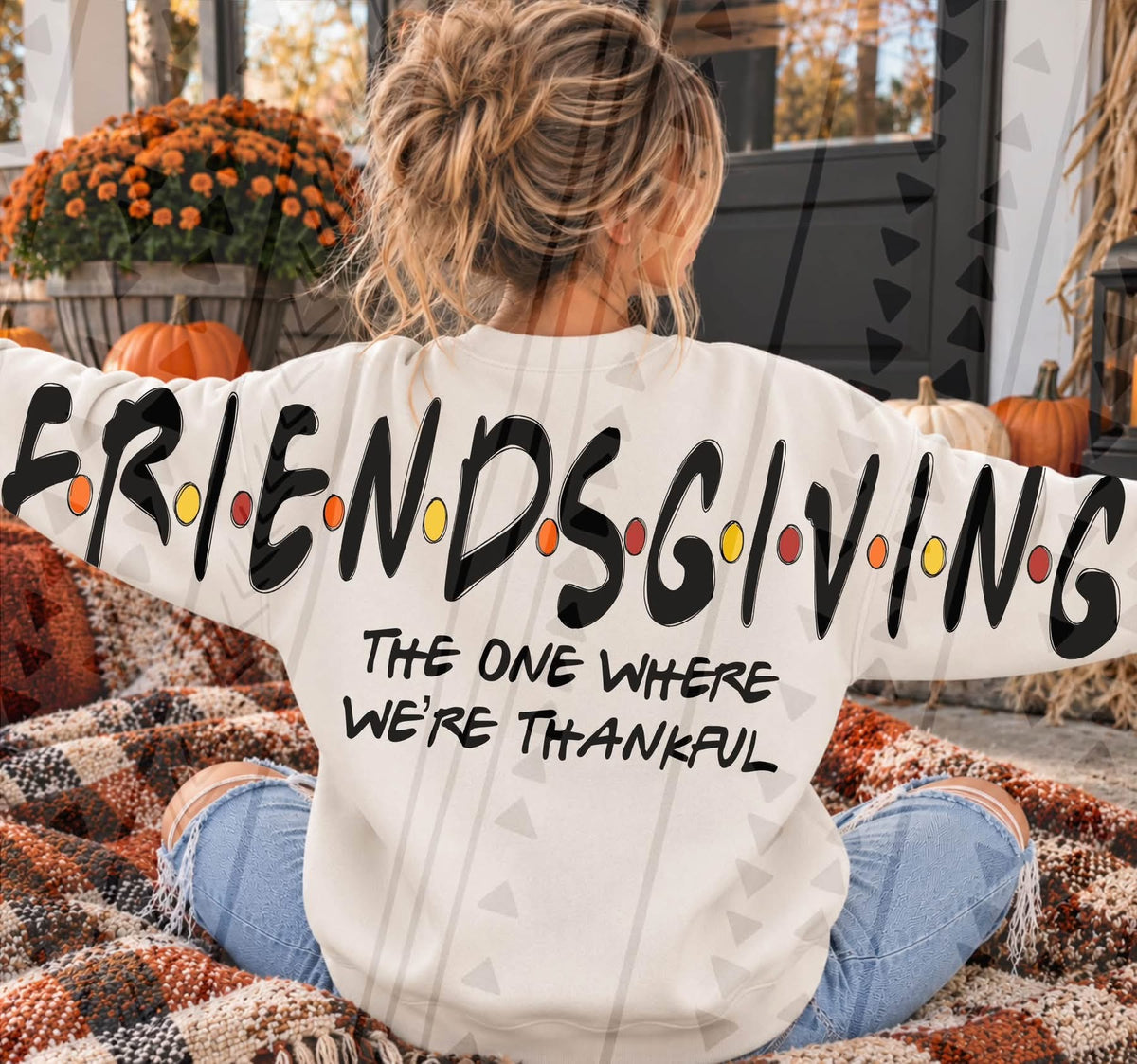 Oversized Friendsgiving