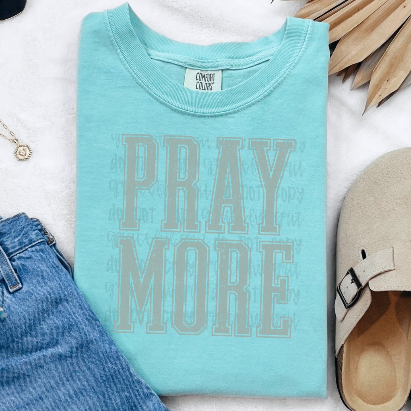 Pray More colorway