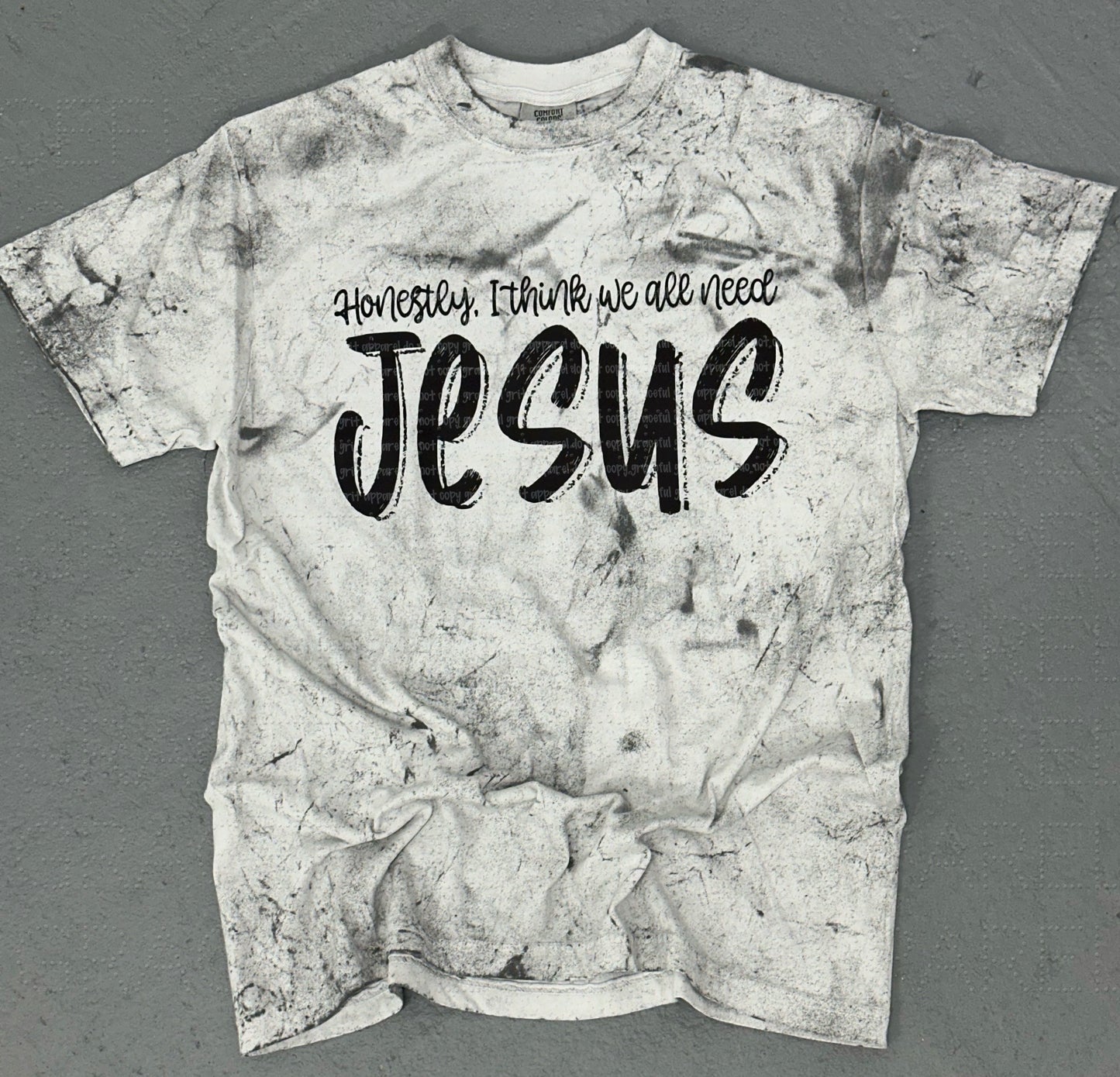 Need Jesus Colorblast Tee